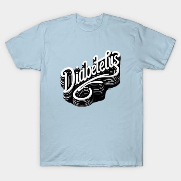 Diabeetus T-Shirt by Fashionkiller1